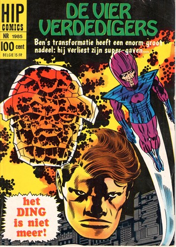 Hip Comics/Hip Classics 85 / Vier Verdedigers, de  - Het Ding is niet meer!, Softcover, Eerste druk (1969) (Classics Nederland)