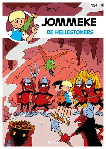 Jommeke 154 - De hellestokers, Softcover, Jommeke - Relook (Ballon)