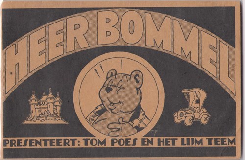 Heer Bommel presenteert 1 - Tom Poes en het Lijm Teem, Softcover (Onbekend)