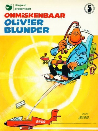 Olivier Blunder 5 - Onmiskenbaar Olivier Blunder, Softcover (Dargaud)