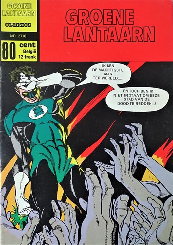 Groene Lantaarn 18 - De stad die stierf, Softcover, Eerste druk (1971) (Classics Nederland)
