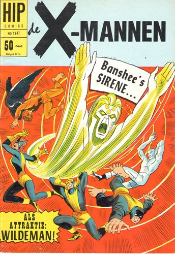 Hip Comics/Hip Classics 47 / X-Mannen  - Banshee's sirene, Softcover, Eerste druk (1968) (Classics Nederland)