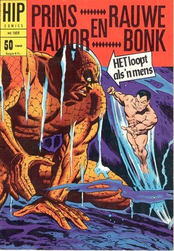 Hip Comics/Hip Classics 59 / Prins Namor en Rauwe Bonk  - Het loopt als een mens, Softcover, Eerste druk (1968) (Classics Nederland)
