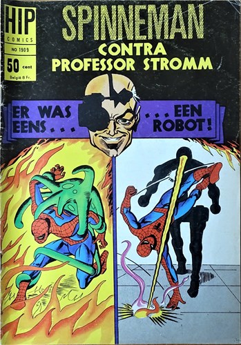 Hip Comics/Hip Classics 9 / Spinneman 5 - Er was eens... een robot!, Softcover, Eerste druk (1967) (Classics Nederland)