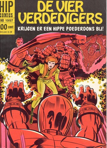 Hip Comics/Hip Classics 97 / Vier Verdedigers, de  - De Vier Verdedigers krijgen er een hippe poederdons bij, Softcover, Eerste druk (1969) (Classics Nederland (dubbele))