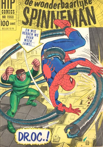 Hip Comics/Hip Classics 60 / Spinneman 21 - Dr. OC.!, Softcover, Eerste druk (1968) (Classics Nederland)