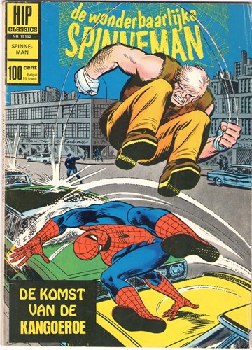 Hip Comics/Hip Classics 152 / Spinneman 43 - De komst van de Kangoeroe, Softcover, Eerste druk (1970) (Classics Nederland (dubbele))