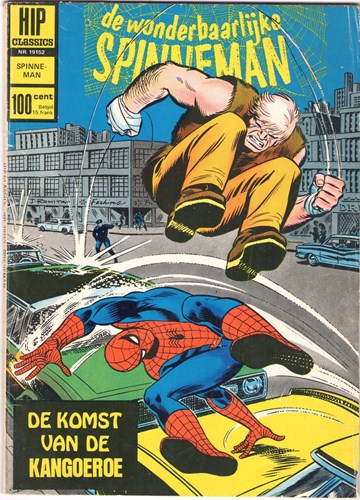 Hip Comics/Hip Classics 152 / Spinneman 43 - De komst van de Kangoeroe, Softcover, Eerste druk (1970) (Classics Nederland)