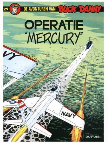 Buck Danny 29 - Operatie "Mercury", Softcover (Dupuis)