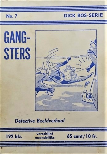 Dick Bos - Nooitgedacht 7 - Gangsters - Nooitgedacht, Softcover (Nooitgedacht)