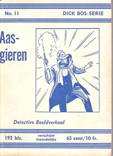 Dick Bos - Nooitgedacht 11 - Aasgieren - Nooitgedacht, Softcover (Nooitgedacht)