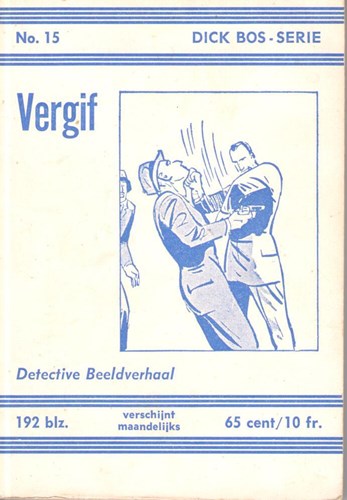 Dick Bos - Nooitgedacht 15 - Vergif - Nooitgedacht, Softcover (Nooitgedacht)
