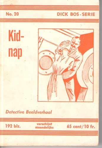 Dick Bos - Nooitgedacht 20 - Kidnap - Nooitgedacht, Softcover (Nooit Gedacht)