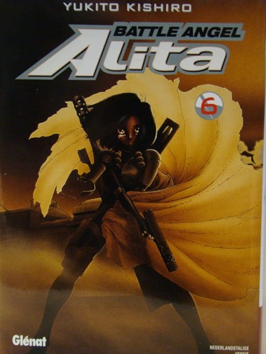 Battle Angel Alita (NL) 6 - Deel 6, Softcover, Eerste druk (2009) (Glénat)