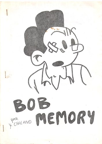 Chaland - Collectie  - Bob Memory - Illegale uitgave, Softcover