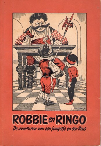 Rotgans - diversen  - Robbie en Ringo - De avonturen van een jongetje en een reus, Softcover (De Spaarnestad)