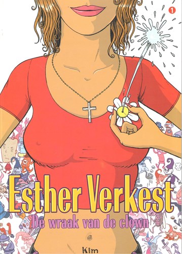 Esther Verkest 1 - De wraak van de clown, Softcover, Eerste druk (2003) (Oogachtend)