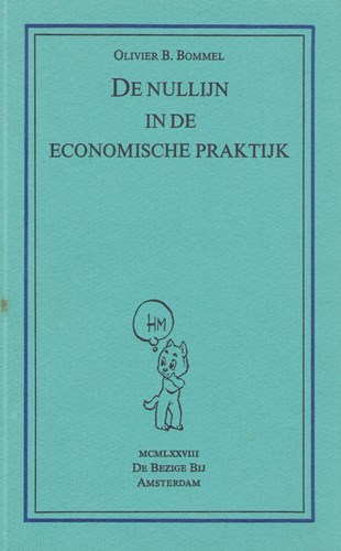 Bommel en Tom Poes  - De nullijn in de economische praktijk, Softcover (De Bezige Bij)