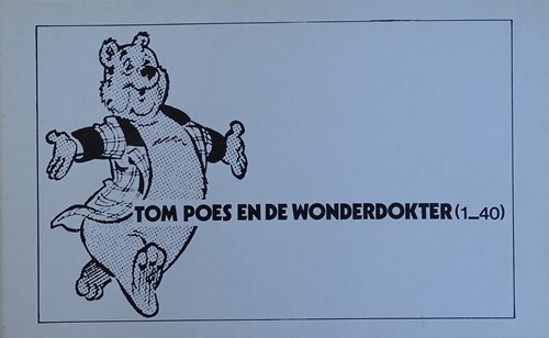 Bommel en Tom Poes - Illegale uitgaven  - Tom Poes en de wonderdokter, Softcover (Onbekend)