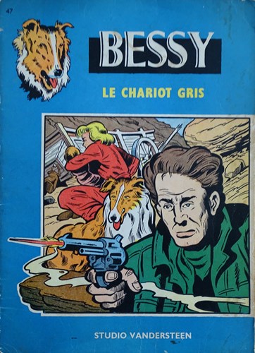 Bessy - Anderstalig 47 - Le Chariot gris, Softcover, Eerste druk (1963) (Erasme)