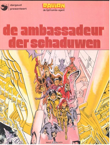 Ravian 6 - De ambassadeur van de schaduwen, Softcover, Eerste druk (1975) (Dargaud)
