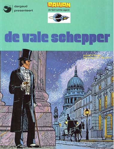 Ravian 7 - De vale Schepper, Softcover, Eerste druk (1978) (Dargaud/Oberon)