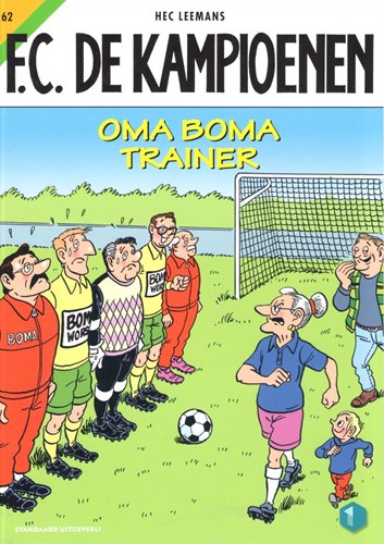 F.C. De Kampioenen 62 - Oma boma trainer