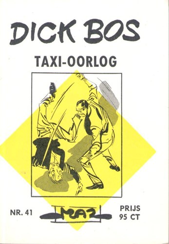 Dick Bos - Maz beeldbibliotheek 41 - Taxi-oorlog, Softcover, Eerste druk (1964) (Maz-Beeldbibliotheek)