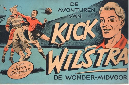 Kick Wilstra - Oblong 1 - Kick Wilstra de wonder-midvoor