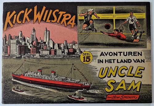Kick Wilstra - Oblong 15 - Avonturen in het land van Uncle Sam, Softcover, Eerste druk (1958) (Nieuwe Pers)