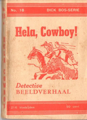 Dick Bos - Ten Hagen 18 - Hela, cowboy !, Softcover, Ten Hagen - 1e serie (Ten Hagen)