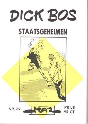 Dick Bos - Maz beeldbibliotheek 69 - Staatsgeheimen, Softcover, Eerste druk (1967) (Maz-Beeldbibliotheek)