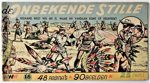 Lone Ranger / Onbekende Stille 16 - Noodbrug, Softcover, Eerste druk (1954) (A.T.H.)