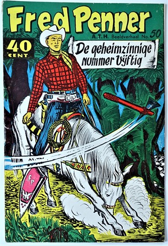 Fred Penner 50 - De geheimzinnige Nummer Vijftig, Softcover, Eerste druk (1958) (A.T.H.)