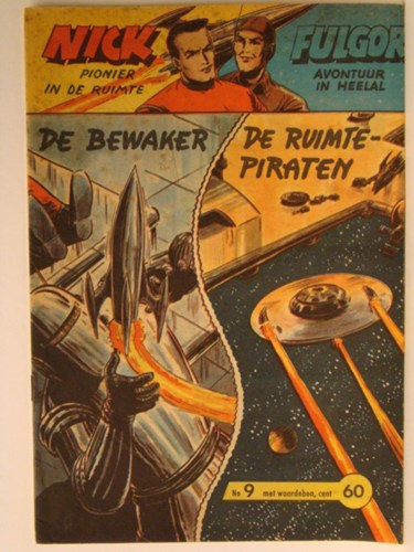 Nick - Pionier in de ruimte 9 - De bewaker, Softcover, Eerste druk (1962) (Metropolis)