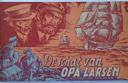 Kapitein Rob 13 - De schat van opa Larsen, Softcover, Kapitein Rob - Eerste Nederlandse Serie (Het Parool)
