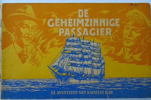 Kapitein Rob 28 - De geheimzinnige passagier, Softcover, Eerste druk (1953), Kapitein Rob - Eerste Nederlandse Serie (Het Parool)