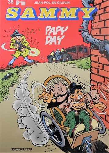 Sammy 36 - Papy Day, Softcover, Eerste druk (2000) (Dupuis)