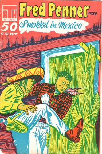 Fred Penner 89 - Smokkel in Mexico, Softcover, Eerste druk (1961) (A.T.H.)