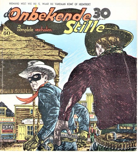 Lone Ranger / Onbekende Stille 60 - Zilver, Softcover, Eerste druk (1956) (A.T.H.)
