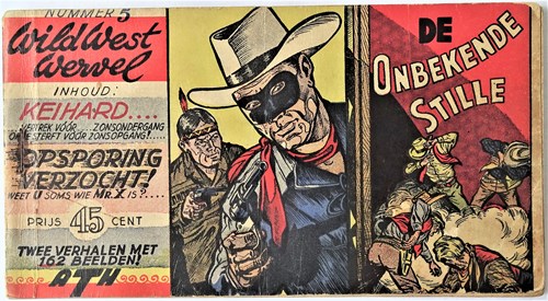 Lone Ranger / Onbekende Stille 5 - Keihard... + Opsporing verzocht!, Softcover, Eerste druk (1953) (A.T.H.)