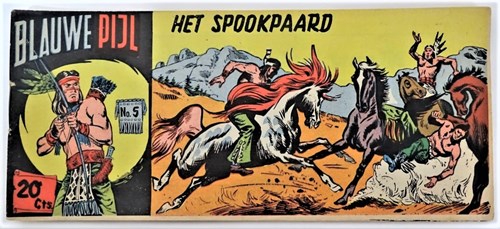Blauwe Pijl 5 - Het spookpaard, Softcover, Eerste druk (1954) (Walter Lehning)