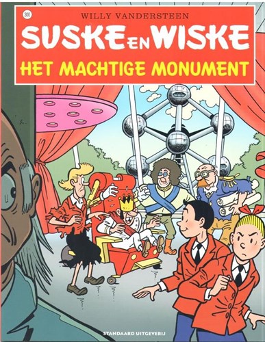 Suske en Wiske 300 - Het Machtige monument, Softcover, Vierkleurenreeks - Softcover (Standaard Uitgeverij)