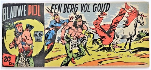 Blauwe Pijl 10 - Een berg vol goud, Softcover, Eerste druk (1954) (Walter Lehning)