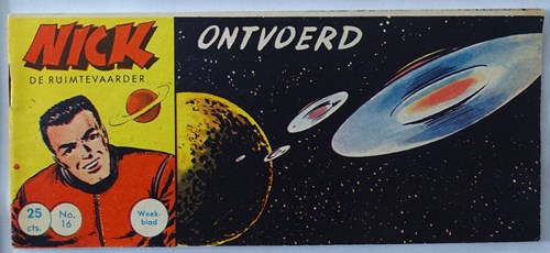 Nick, de ruimtevaarder 16 - Ontvoerd, Softcover, Eerste druk (1961) (Metropolis)