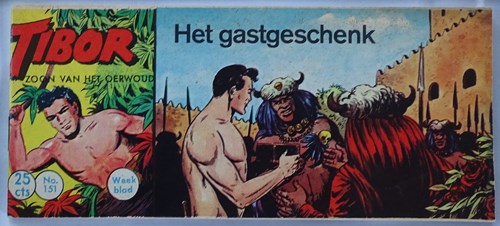 Tibor - Zoon van het Oerwoud 151 - Het gastgeschenk, Softcover, Eerste druk (1962) (Metropolis)