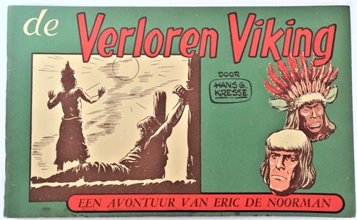 Eric de Noorman - Nederlands oblong reeks 40 - De verloren Viking, Softcover, Eerste druk (1958) (De Tijd)