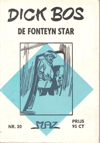 Dick Bos - Maz beeldbibliotheek 30 - De Fonteyn Star, Softcover, Eerste druk (1963) (Maz-Beeldbibliotheek)
