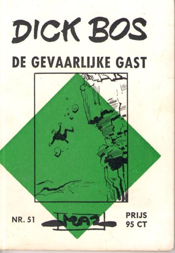 Dick Bos - Maz beeldbibliotheek 51 - De gevaarlijke gast, Softcover, Eerste druk (1965) (Maz-Beeldbibliotheek)