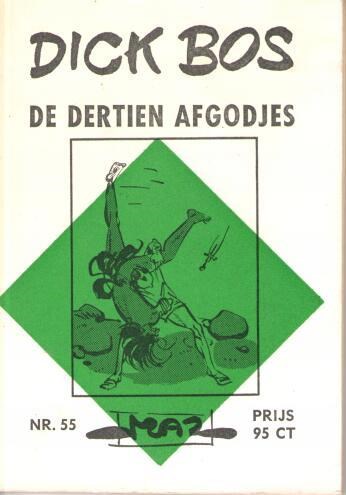 Dick Bos - Maz beeldbibliotheek 55 - De dertien afgodjes, Softcover, Eerste druk (1966) (Maz-Beeldbibliotheek)